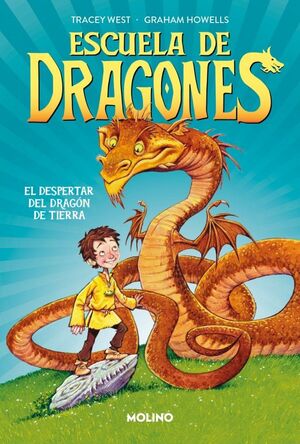 DESPERTAR DEL DRAGÓN DE TIERRA, EL -ESCUELA DE DRAGONES 1-