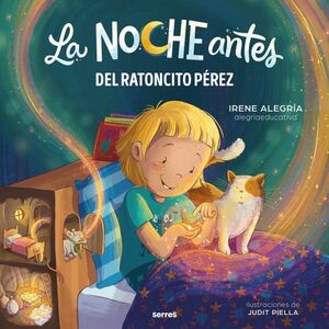 NOCHE ANTES, DEL RATONCITO PÉREZ, LA