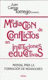 MEDIACION DE CONFLICTOS EN INSTITUCIONES EDUCATIVAS