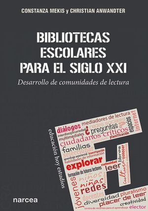 BIBLIOTECAS ESCOLARES PARA EL SIGLO XXI