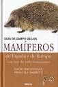 GUIA DE CAMPO DE LOS MAMÍFEROS DE ESPAÑA Y EUROPA