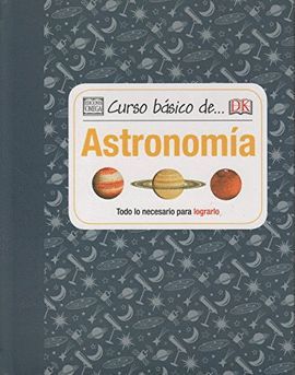 CURSO BÁSICO DE... ASTRONOMÍA