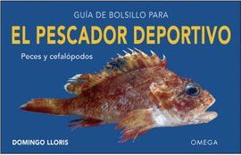 GUÍA DE BOLSILLO PARA EL PESCADOR DEPORTIVO