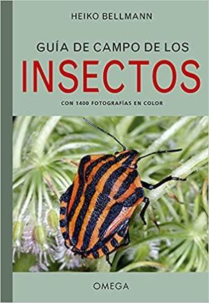 INSECTOS, GUÍA DE CAMPO DE LOS