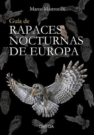 GUIA DE RAPACES NOCTURNAS DE EUROPA