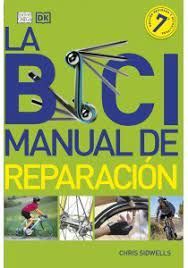 BICI, LA.  MANUAL DE REPARACION