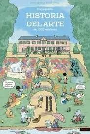 PEQUEÑA HISTORIA DEL ARTE EN 1001 PALABRAS, MI