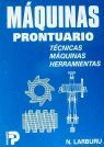 MAQUINAS PRONTUARIO TECNICAS. MAQUINAS. HERRAMIENTAS