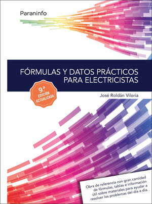 FÓRMULAS Y DATOS PRÁCTICOS PARA ELECTRICISTAS (9 EDICION ACTUALIZADA)