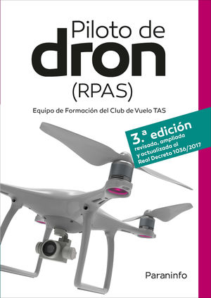 PILOTO DE DRON (RPAS) (3 EDICION)