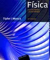 FÍSICA VOL. 1 PARA LA CIENCIA Y LA TECNOLOGÍA  ( 6 EDICION )