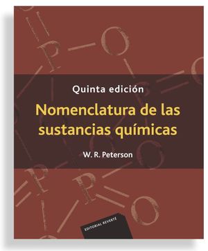 NOMENCLATURA DE LAS SUSTANCIAS QUIMICAS (5 ED.)