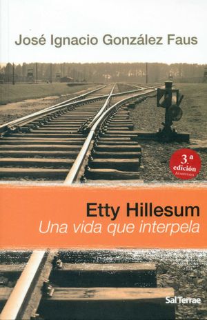 ETTY HILLESUM - UNA VIDA QUE INTERPELA