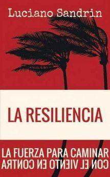 RESILIENCIA, LA