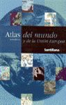 ATLAS TEMATICO DEL MUNDO Y DE LA UNION EUROPEA