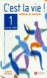 C'EST LA VIE 1. LIVRE D'ELEVE + PORTFOLIO