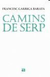 CAMINS DE SERP