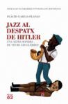 JAZZ AL DESPATX DE HITLER