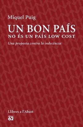 BON PAÍS NO ÉS UN PAÍS LOW COST, UN