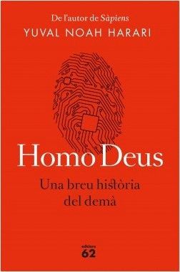 HOMO DEUS ( EDICIÓ RÚSTICA )