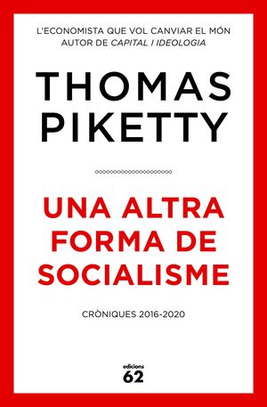 ALTRA FORMA DE SOCIALISME, UNA