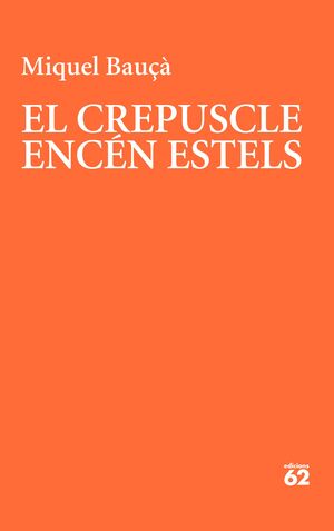 CREPUSCLE ENCÉN ESTELS, EL