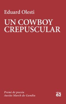 COWBOY CREPUSCULAR, UN (CATALÀ)