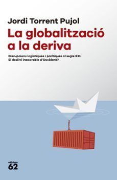 GLOBALITZACIÓ A LA DERIVA