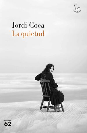 QUIETUD, LA  (CATALÀ)