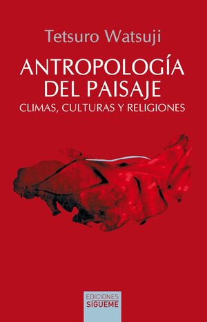 ANTROPOLOGÍA DEL PAISAJE