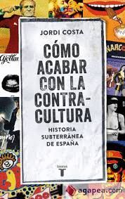 CÓMO ACABAR CON LA CONTRACULTURA