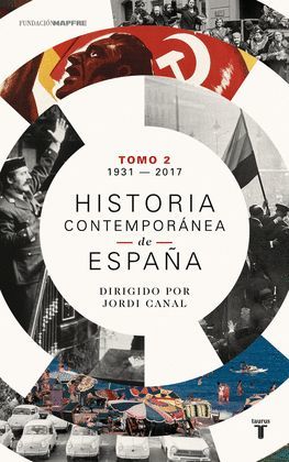 HISTORIA CONTEMPORÁNEA DE ESPAÑA