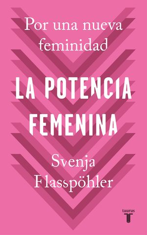 POTENCIA FEMENINA, LA