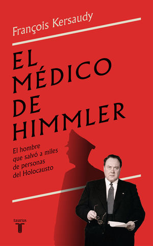 MÉDICO DE HIMMLER, EL