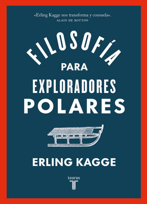 FILOSOFIA PARA EXPLORADORES POLARES