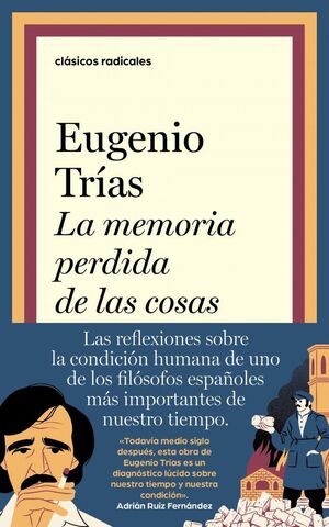 MEMORIA PERDIDA DE LAS COSAS, LA
