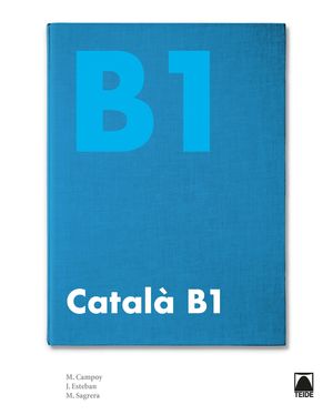 CATALÀ ELEMENTAL B1 (NOVA EDICIÓ 2019)