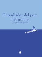 IRRADIADOR DEL PORT I LES GAVINES, L'