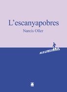 ESCANYAPOBRES, L'