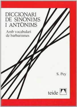 DICCIONARI DE SINONIMS I ANTONIMS ( RÚSTICA )