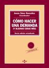 COMO HACER UNA DEMANDA (Y ALGUNAS COSAS MÁS)-6ª ED. 2014-