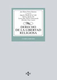 DERECHO DE LA LIBERTAD RELIGIOSA (4 EDICION 2016)