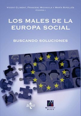 MALES DE LA EUROPA SOCIAL, LOS