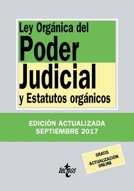 LEY ORGÁNICA DEL PODER JUDICIAL Y ESTATUTOS ORGÁNICOS