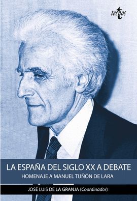 ESPAÑA DEL SIGLO XX A DEBATE, LA