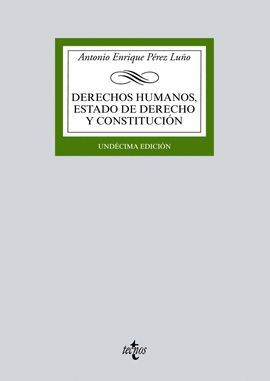 DERECHOS HUMANOS, ESTADO DE DERECHO Y CONSTITUCIÓN