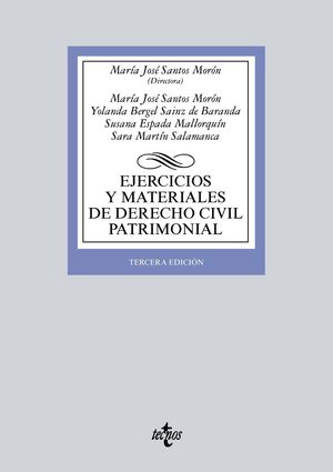 EJERCICIOS Y MATERIALES DE DERECHO CIVIL PATRIMONIAL (3 EDICION 2018)