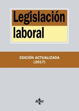 LEGISLACIÓN LABORAL (EDICION SEPTIEMBRE 2017)