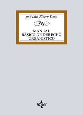 MANUAL BÁSICO DE DERECHO URBANÍSTICO