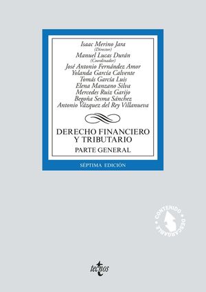 DERECHO FINANCIERO Y TRIBUTARIO. PARTE GENERAL (7 EDICION 2018)